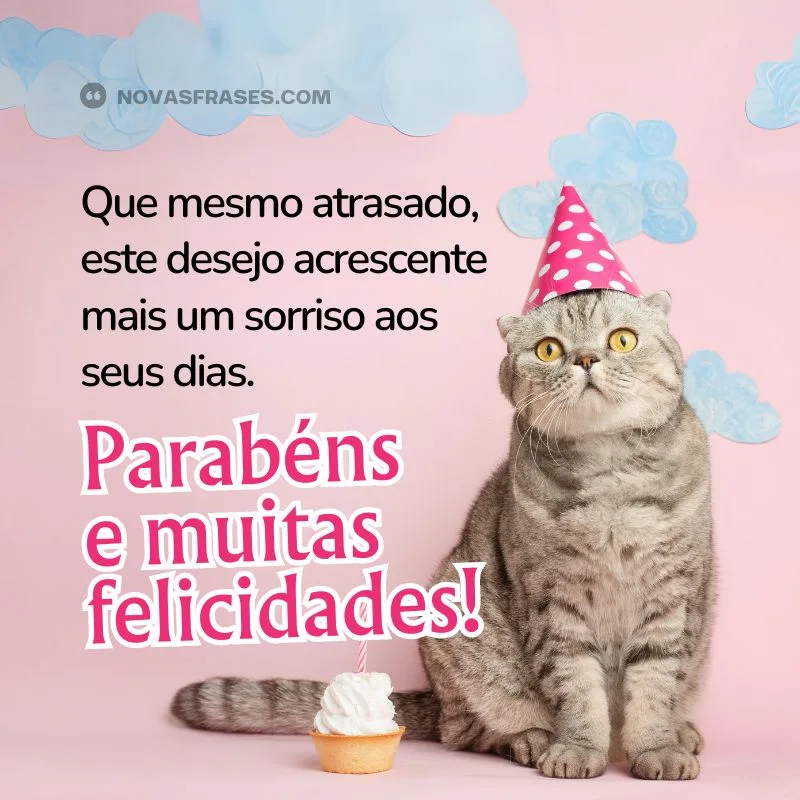 mensagens atrasadas de feliz aniversário